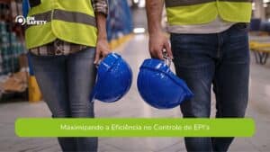 Maximizando a Eficiência no Controle de EPI's