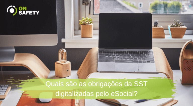 Quais são as obrigações da SST digitalizadas pelo eSocial (1)