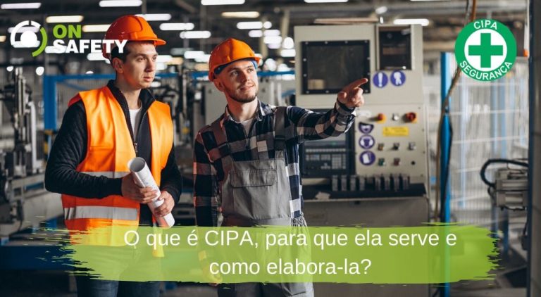 O Que é Cipa Para Que Ela Serve E Como Elaborá La Onsafety 5842