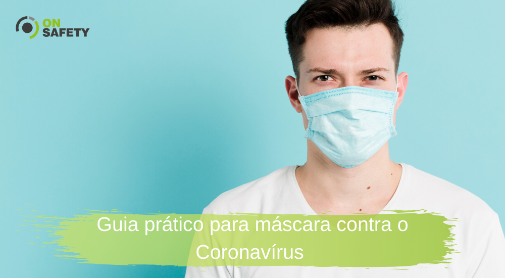 Guia prático para máscara contra o Coronavírus