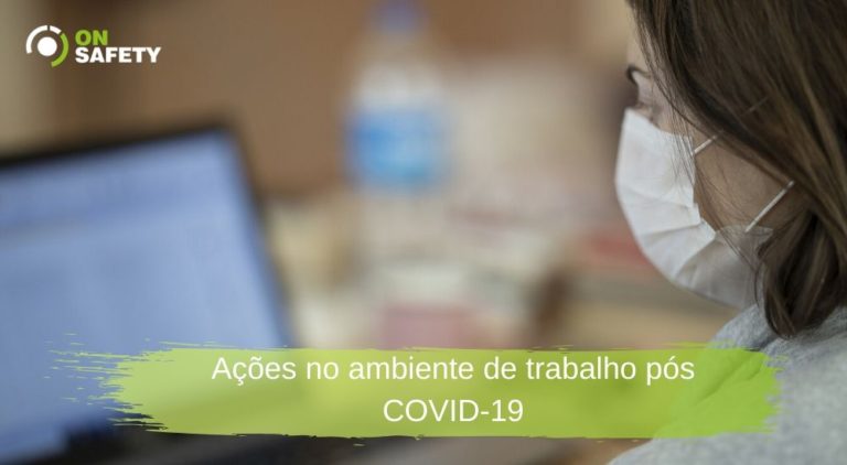 ações ambiente de trabalho pos covid 19