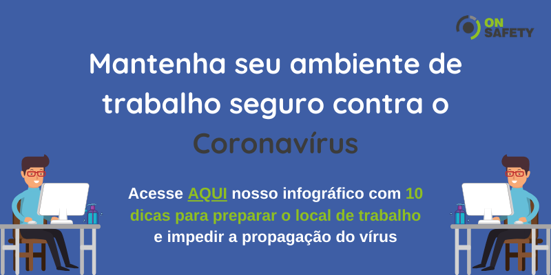 Mantenha seu ambiente de trabalho seguro contra o Coronavírus