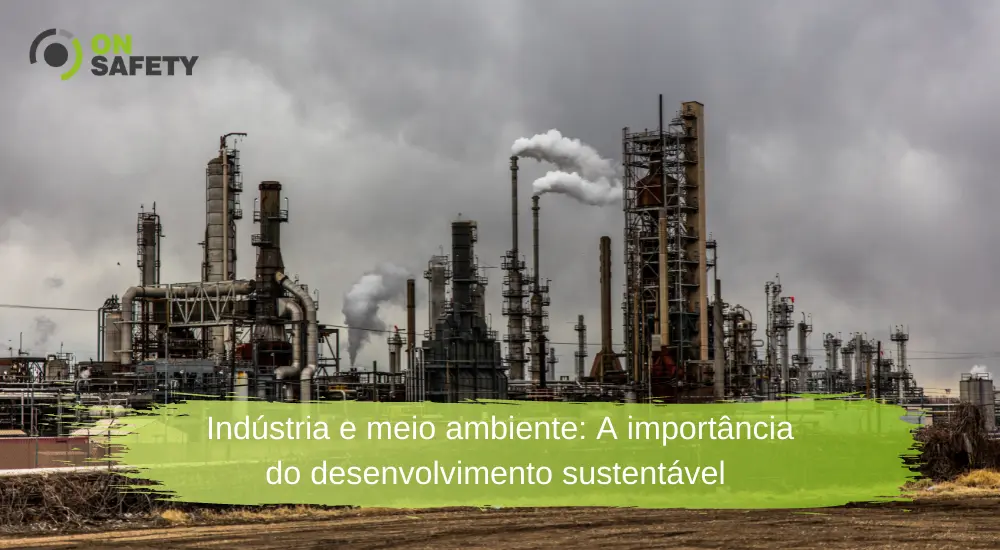 Acidentes industriais e as questões ambientais
