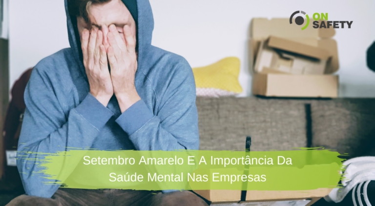 Setembro Amarelo E A Importância Da Saúde Mental Nas Empresas