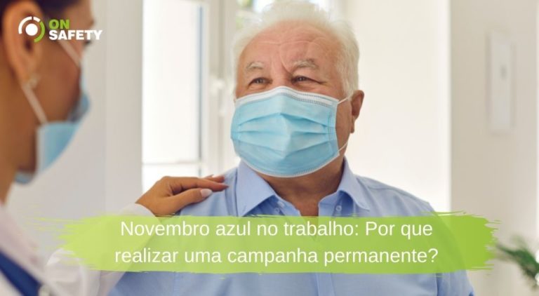 Novembro azul no trabalho Por que realizar uma campanha permanente