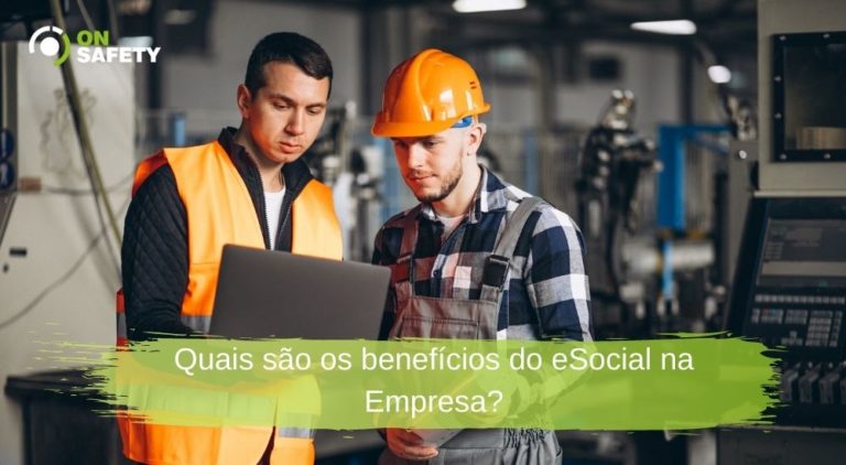 Quais são os benefícios do eSocial na Empresa