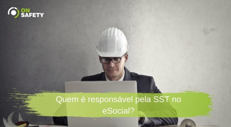 Quem é responsável pela SST no eSocial
