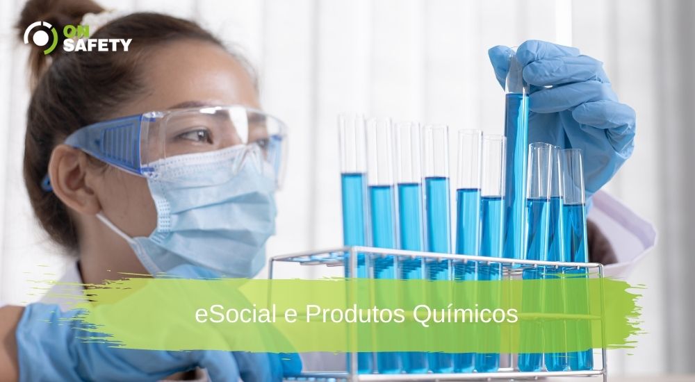 eSocial e Produtos Químicos